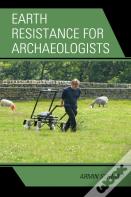 Earth Resistance For Archaeologists