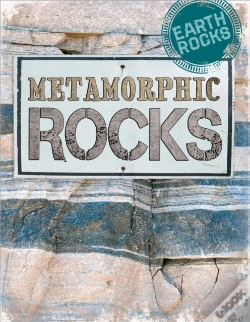 Capa do artigo Earth Rocks: Metamorphic Rocks