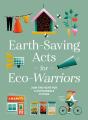 Earth-Saving Acts For Eco-Warriors - Preview