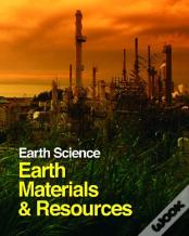 Earth Science: Earth Materials & Resources
