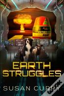Earth Struggles