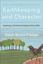 Earthkeeping And Character - Preview