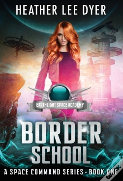 Capa do artigo Earthlight Space Academy: Border School