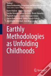 Earthly Methodologies As Unfolding Childhoods