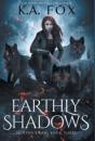 Earthly Shadows: Murphy'S Law Book Three - Preview