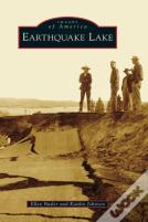 Earthquake Lake