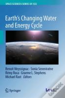 Earth'S Changing Water And Energy Cycle