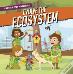 Capa do artigo Earth'S Eco-Warriors Evolve The Ecosystem