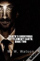 Earth'S Survivors Settlement Earth