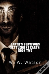 Earth'S Survivors Settlement Earth