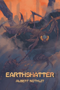 Earthshatter - Preview