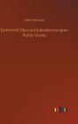 Earthwork Slips And Subsidences Upon Public Works - Preview