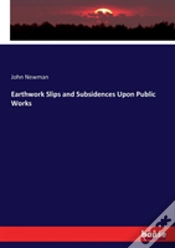 Capa do artigo Earthwork Slips And Subsidences Upon Public Works