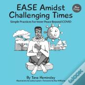 Ease Amidst Challenging Times