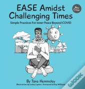 Ease Amidst Challenging Times