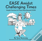 Ease Amidst Challenging Times
