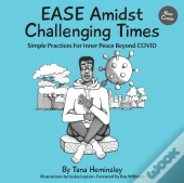 Ease Amidst Challenging Times