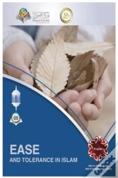 Ease And Tolerance In Islam