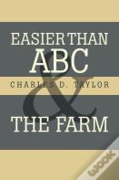 Easier Than Abc And The Farm