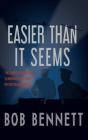 Easier Than It Seems - Preview