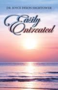 Easily Entreated