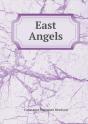 East Angels - Preview