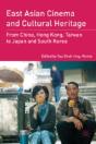 East Asian Cinema And Cultural Heritage - Preview