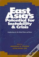 East Asia'S Potential For Instability & Crisis