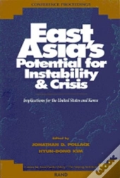 East Asia'S Potential For Instability & Crisis