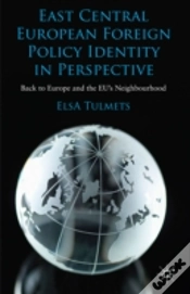 Capa do artigo East Central European Foreign Policy Identity In Perspective