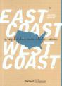 East Coast, West Coast ; Graphistes Aux Etats-Unis - Preview