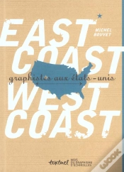Capa do artigo East Coast, West Coast ; Graphistes Aux Etats-Unis
