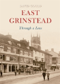 East Grinstead Through A Lens - Preview