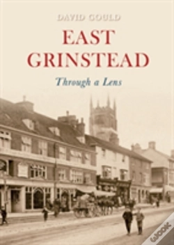 Capa do artigo East Grinstead Through A Lens