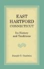 East Hartford: Its History And Tradition - Preview