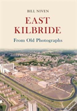 Capa do artigo East Kilbride From Old Photographs
