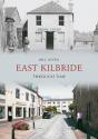 East Kilbride Through Time - Preview