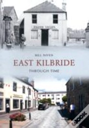 Capa do artigo East Kilbride Through Time