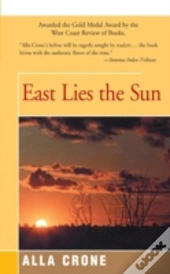 East Lies The Sun