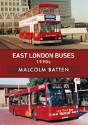 East London Buses: 1990s - Preview