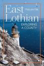 East Lothian: Exploring A County - Preview