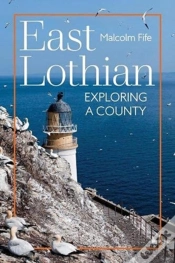 Capa do artigo East Lothian: Exploring A County