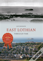 East Lothian Through Time