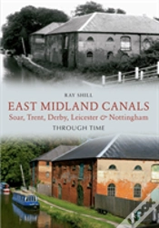Capa do artigo East Midland Canals Through Time