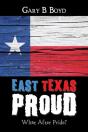 East Texas Proud - Preview