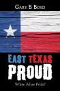 East Texas Proud - Preview