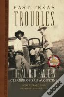 East Texas Troubles