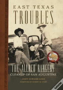 Capa do artigo East Texas Troubles