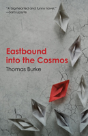 Eastbound Into The Cosmos - Preview