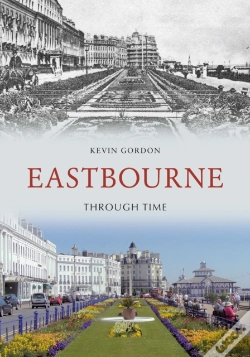 Capa do artigo Eastbourne Through Time